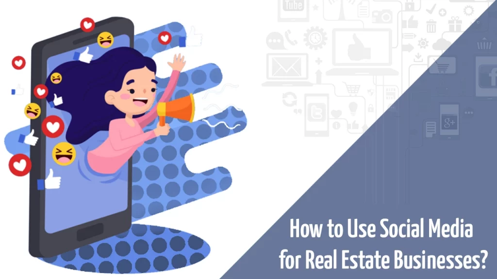 Promoting your real estate bussiness on Social Media is the best way to reach clients.